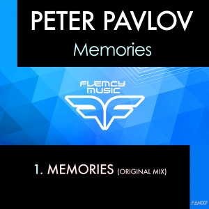 Flemcy Music Peter Pavlov Memories EP
